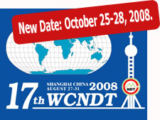 The 17th World Conference on NDT is delayed due to the earth quake in China.